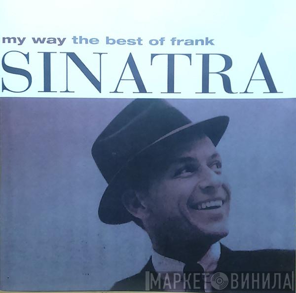  Frank Sinatra  - My Way - The Best Of Frank Sinatra