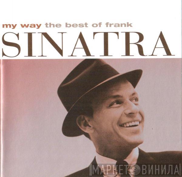  Frank Sinatra  - My Way - The Best Of Frank Sinatra