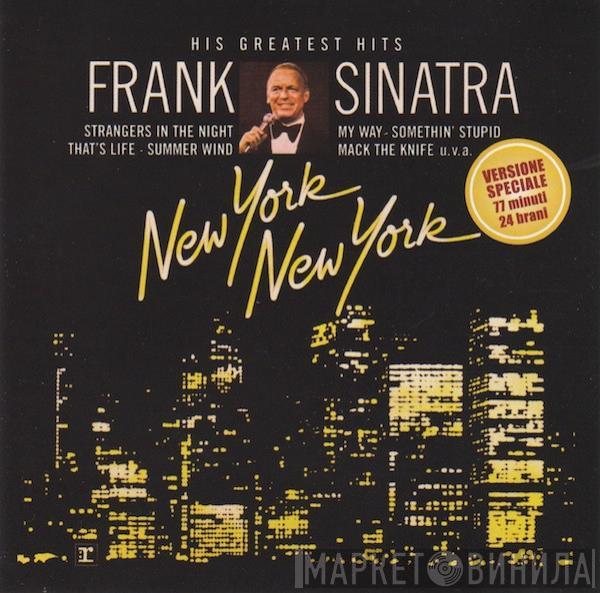 Frank Sinatra  - New York New York (His Greatest Hits)