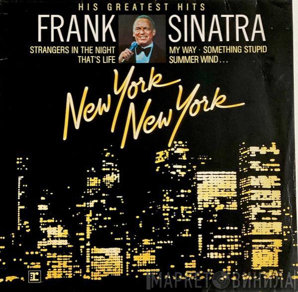  Frank Sinatra  - New York New York: His Greatest Hits