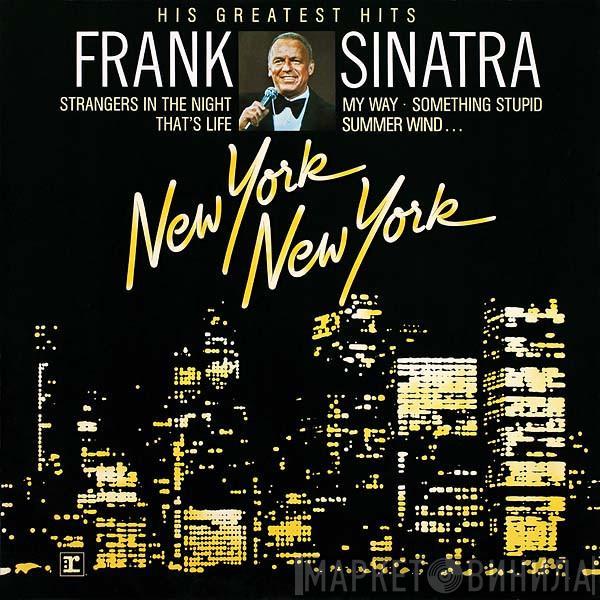  Frank Sinatra  - New York New York: His Greatest Hits