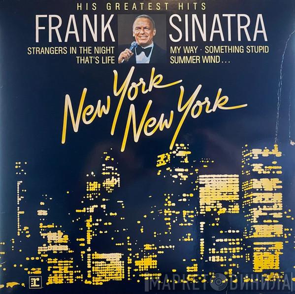  Frank Sinatra  - New York New York: His Greatest Hits