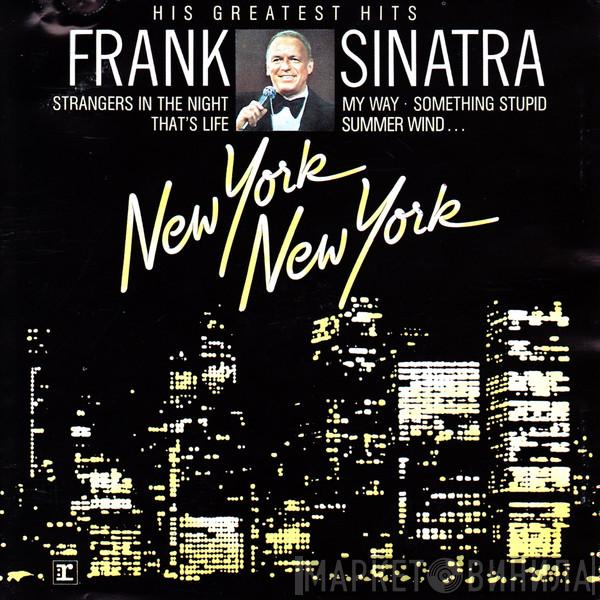  Frank Sinatra  - New York New York: His Greatest Hits