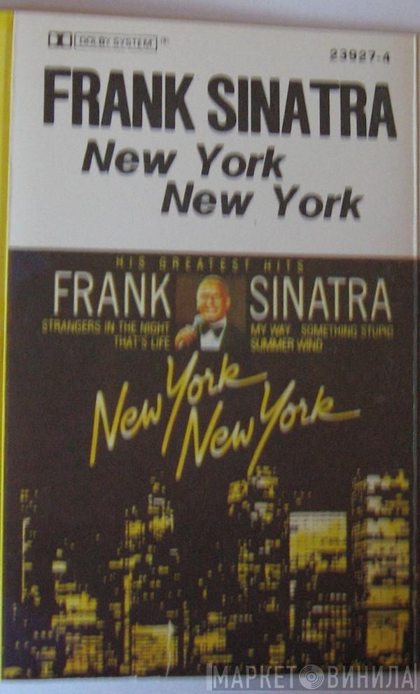  Frank Sinatra  - New York New York: His Greatest Hits