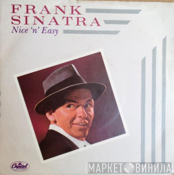 Frank Sinatra - Nice 'N' Easy / Come Fly With Me
