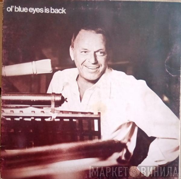  Frank Sinatra  - Ol' Blue Eyes Is Back
