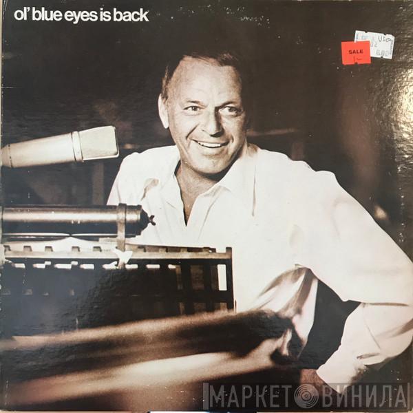  Frank Sinatra  - Ol' Blue Eyes Is Back