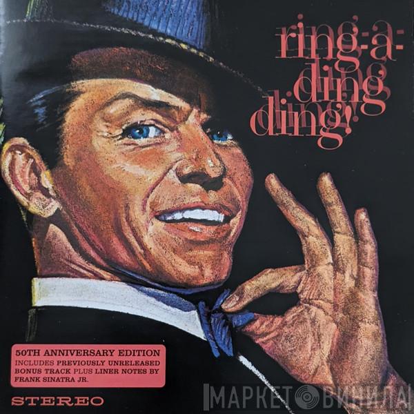  Frank Sinatra  - Ring-A-Ding Ding! (50th Anniversary Edition)
