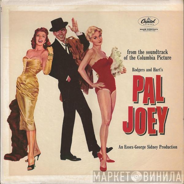 , Frank Sinatra , Rita Hayworth  Kim Novak   - Pal Joey