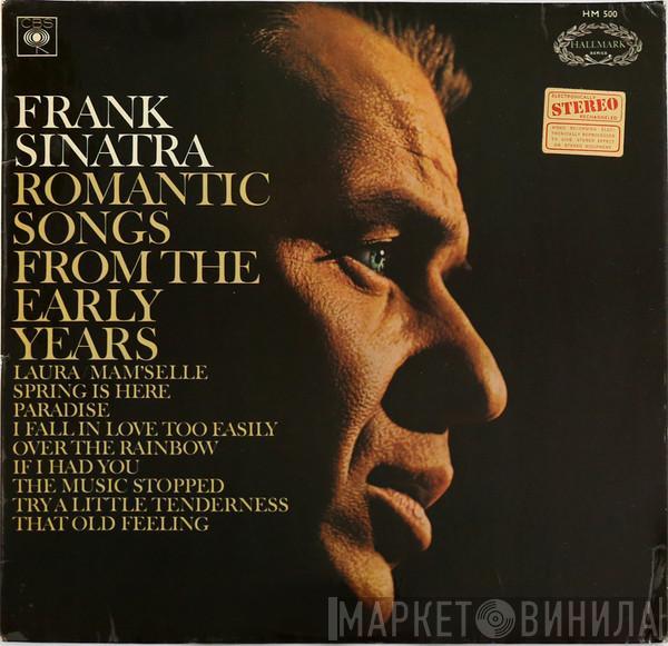 Frank Sinatra - Romantic Songs From The Early Years