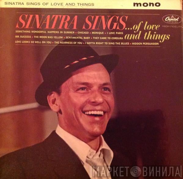 Frank Sinatra - Sinatra Sings...Of Love And Things