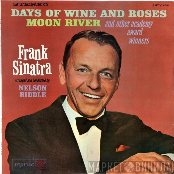  Frank Sinatra  - Sings Days Of Wine And Roses, Moon River, And Other Academy Award Winners
