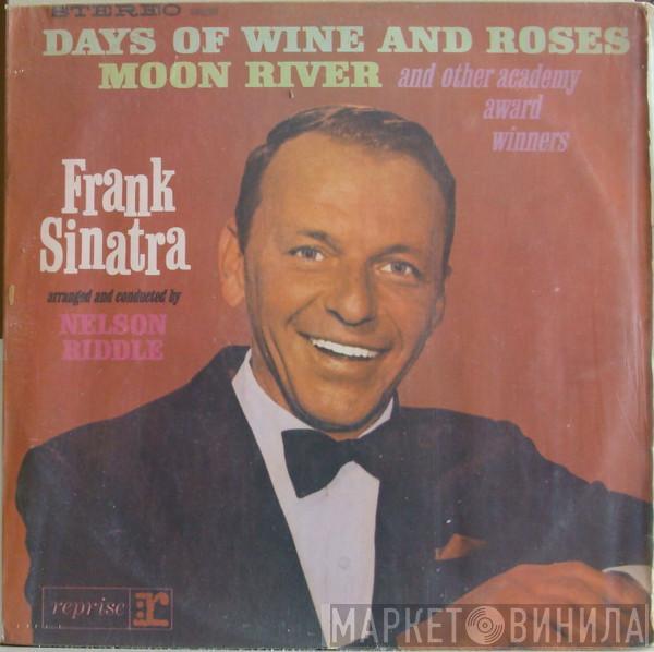  Frank Sinatra  - Sings Days Of Wine And Roses, Moon River, And Other Academy Award Winners