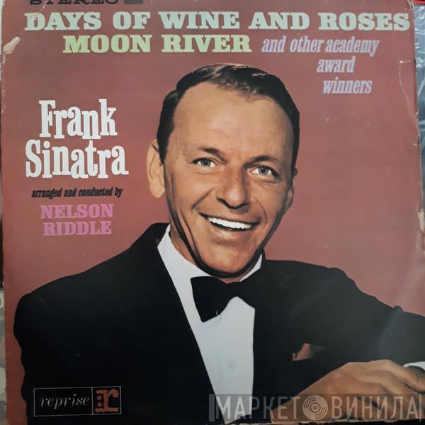  Frank Sinatra  - Sings Days Of Wine And Roses, Moon River, And Other Academy Award Winners