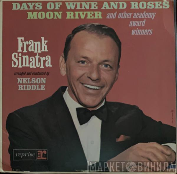  Frank Sinatra  - Sings Days Of Wine And Roses, Moon River, And Other Academy Award Winners