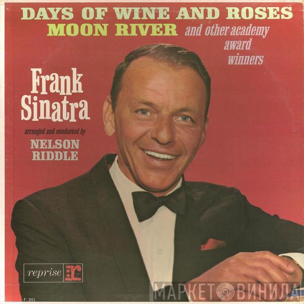  Frank Sinatra  - Sings Days Of Wine And Roses, Moon River, And Other Academy Award Winners