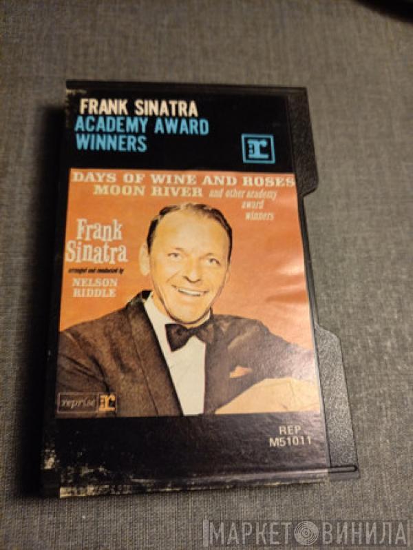  Frank Sinatra  - Sings Days Of Wine And Roses, Moon River, And Other Academy Award Winners