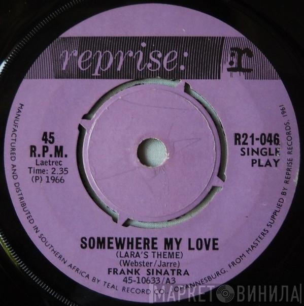 Frank Sinatra - Somewhere My Love / Winchester Cathedral