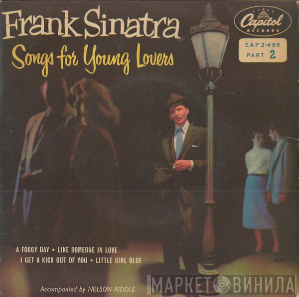 Frank Sinatra - Songs For Young Lovers (Part 2)