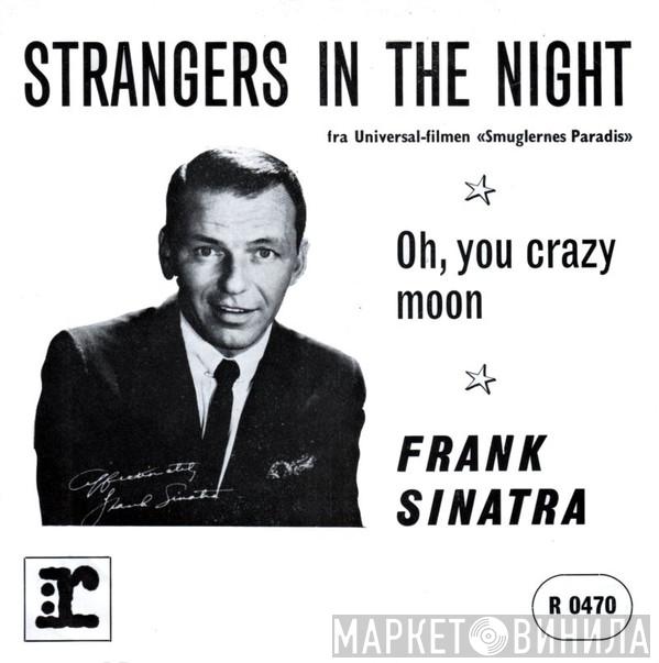  Frank Sinatra  - Strangers In The Night