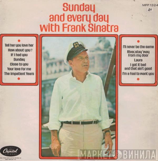  Frank Sinatra  - Sunday And Every Day With Frank Sinatra