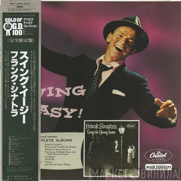  Frank Sinatra  - Swing Easy! And Songs For Young Lovers