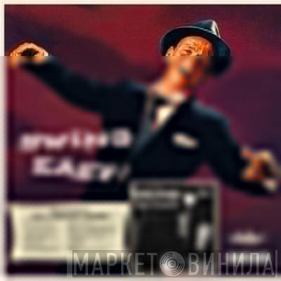  Frank Sinatra  - Swing Easy! And Songs For Young Lovers