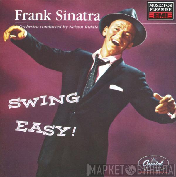 Frank Sinatra - Swing Easy / Songs For Young Lovers
