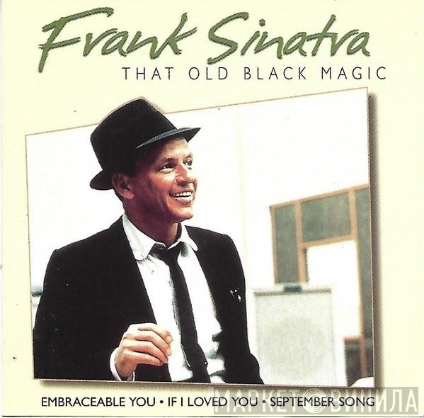Frank Sinatra - That Old Black Magic