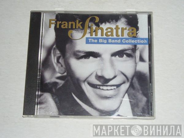 Frank Sinatra - The Big Band Collection
