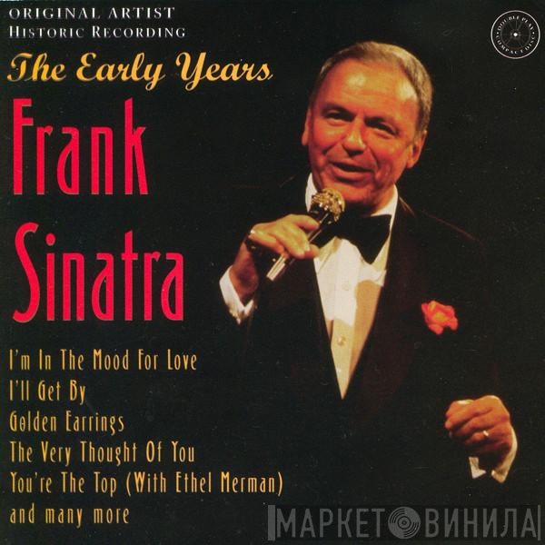 Frank Sinatra - The Early Years