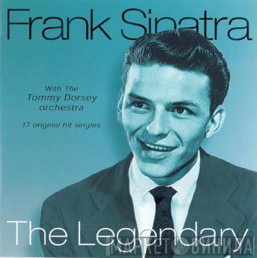 Frank Sinatra - The Legendary