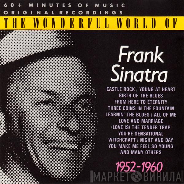 Frank Sinatra - The Wonderful World Of Frank Sinatra - 1952-1960