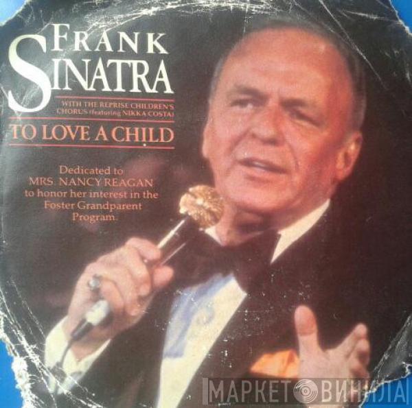  Frank Sinatra  - To Love A Child