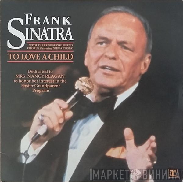  Frank Sinatra  - To Love A Child