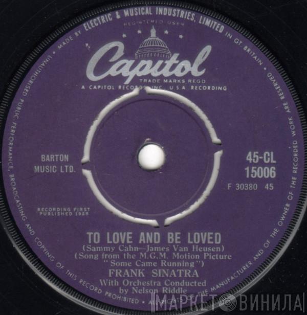 Frank Sinatra - To Love And Be Loved
