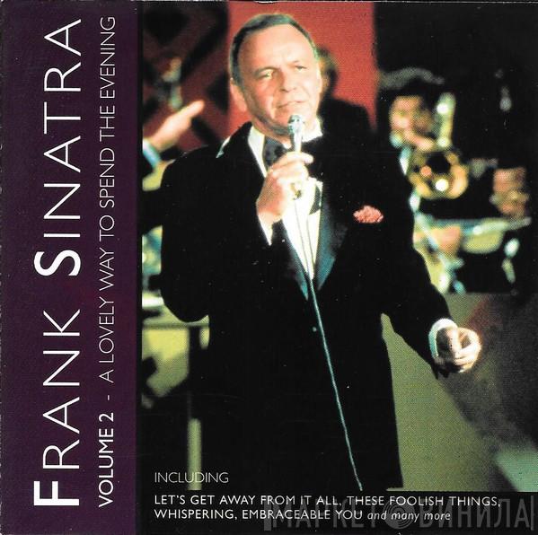 Frank Sinatra - Volume 2: A Lovely Way To Spend The Evening