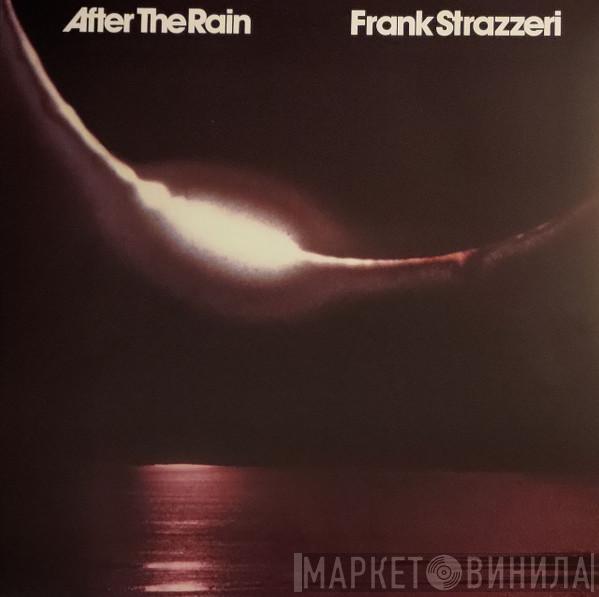 Frank Strazzeri - After The Rain