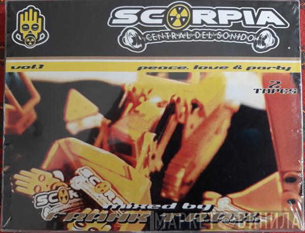  Frank T.R.A.X.  - Vol.1 Scorpia Peace, Love & Party