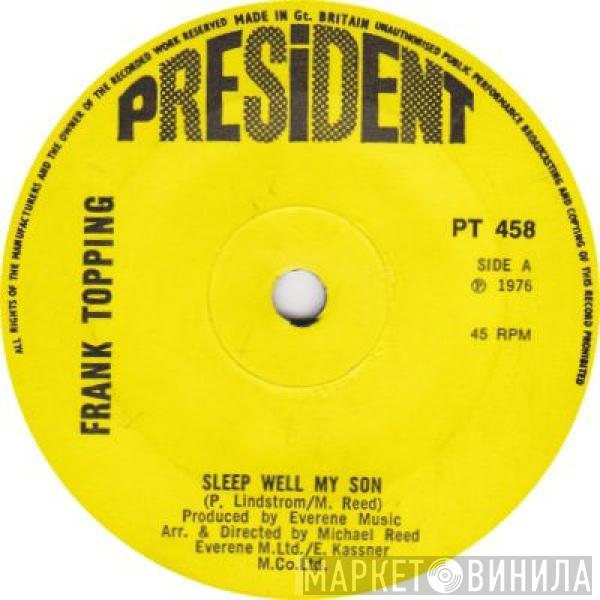 Frank Topping, Michael Reed Orchestra - Sleep Well My Son / Theme From Sleep Well My Son