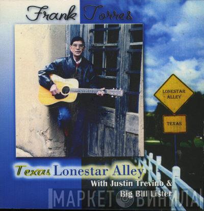 Frank Torres  - Texas Lonestar Alley