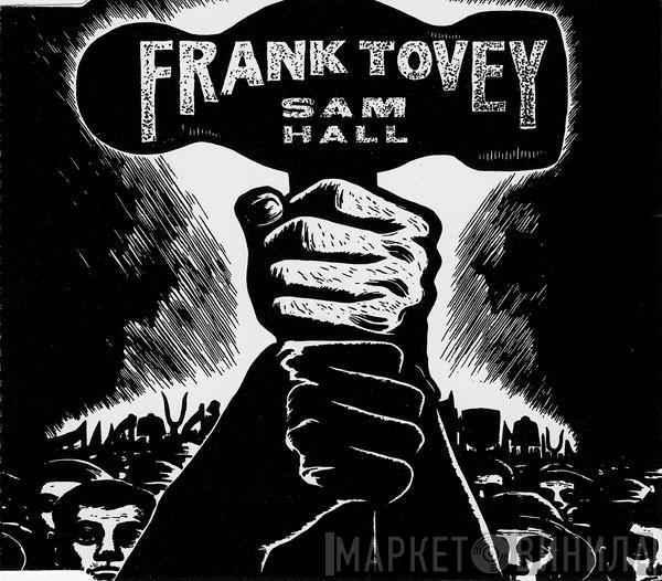 Frank Tovey  - Sam Hall
