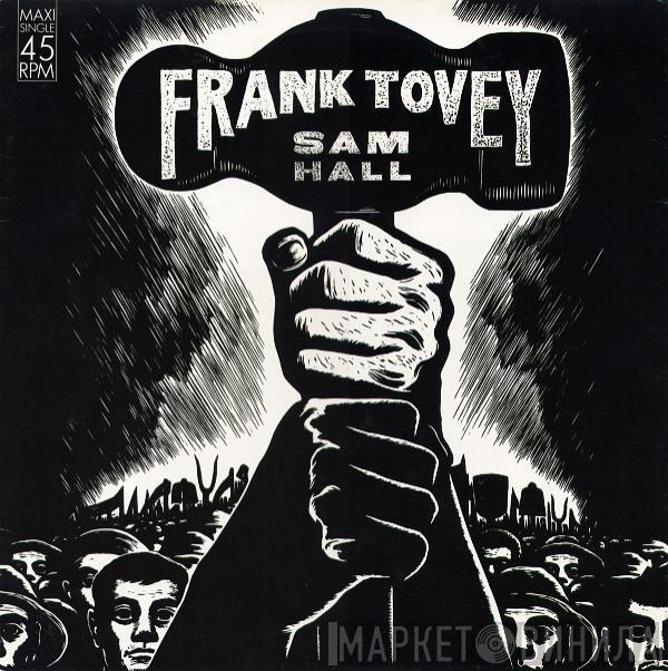  Frank Tovey  - Sam Hall