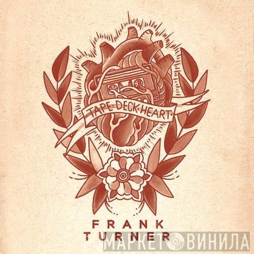 Frank Turner - Tape Deck Heart