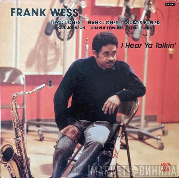  Frank Wess  - I Hear Ya Talkin'