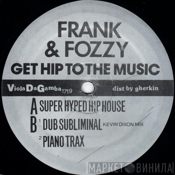 Frank Youngwerth, Fozzy Keith - Get Hip To The Music