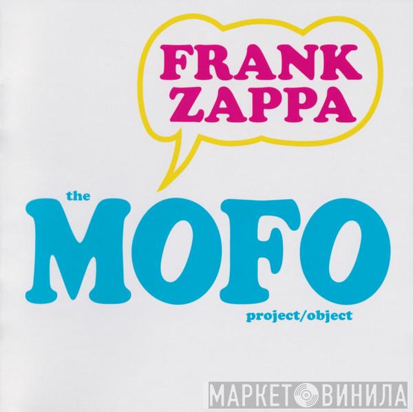  Frank Zappa  - The MOFO Project/Object (Fazedooh)