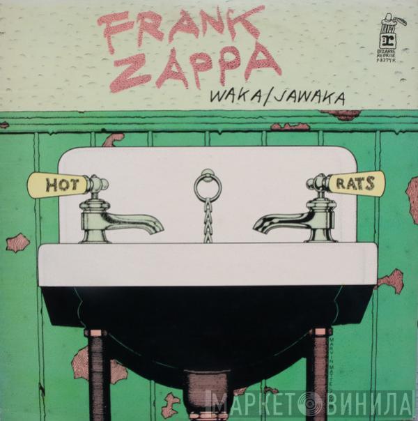  Frank Zappa  - Waka / Jawaka - Hot Rats