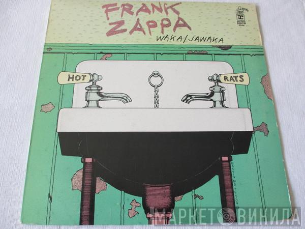  Frank Zappa  - Waka / Jawaka - Hot Rats