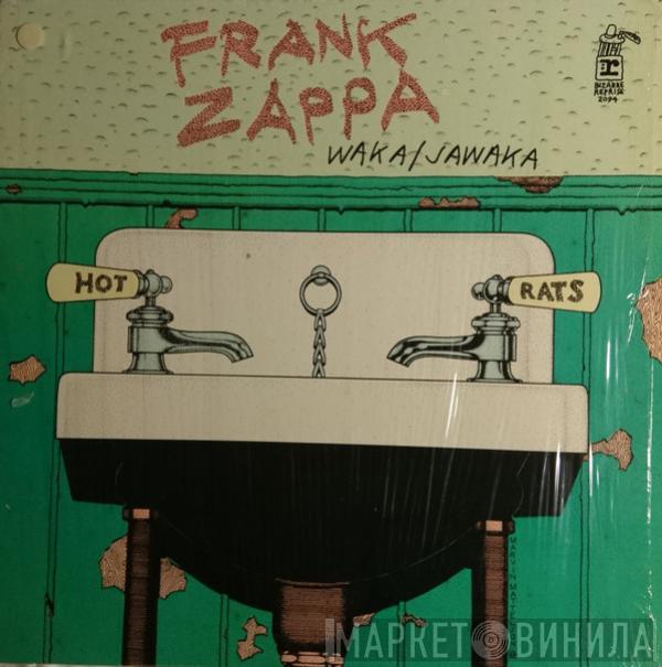  Frank Zappa  - Waka / Jawaka - Hot Rats